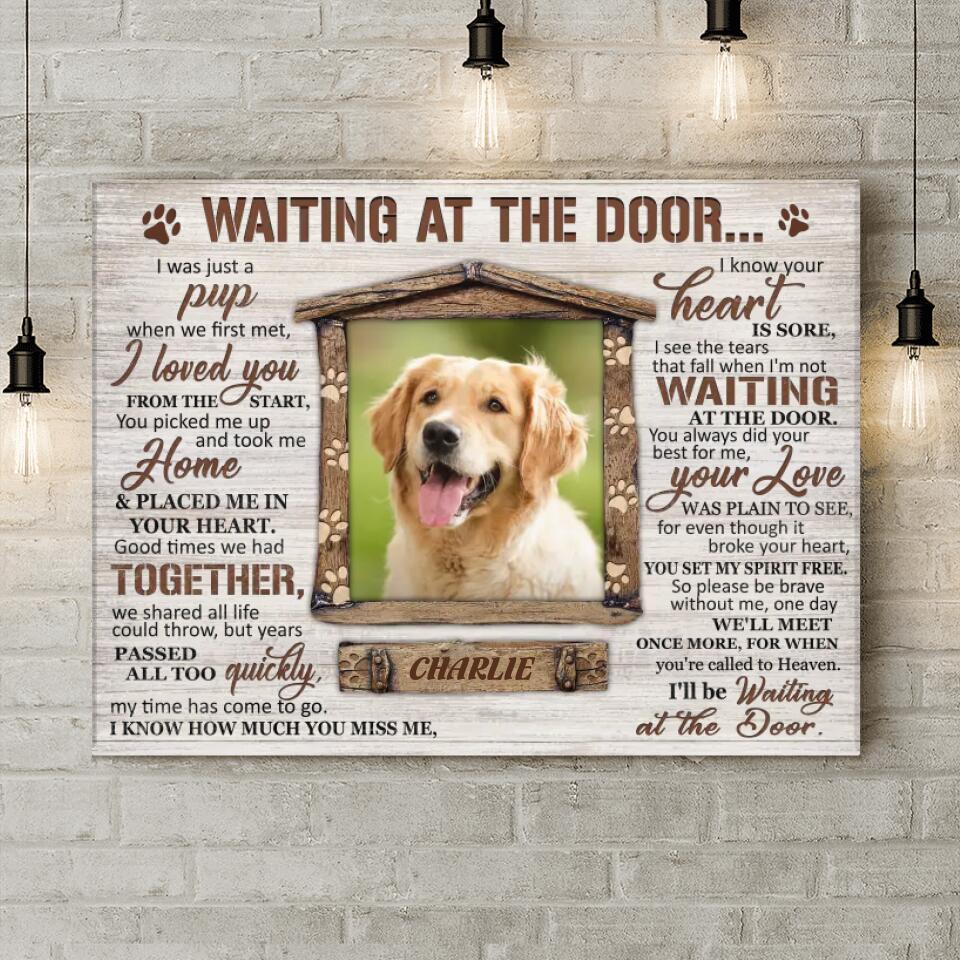 Personalized Dog Photo Horizontal Canvas - Gift Idea For Dog Owner - I'll Be Waiting At The Door
