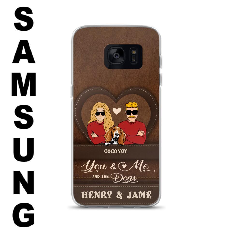 Personalized You & Me And The Dogs Phone Case - Up to 5 Dogs - Valentine's Day Gift Idea For Couple/ Dog Lover - Case For iPhone And Samsung