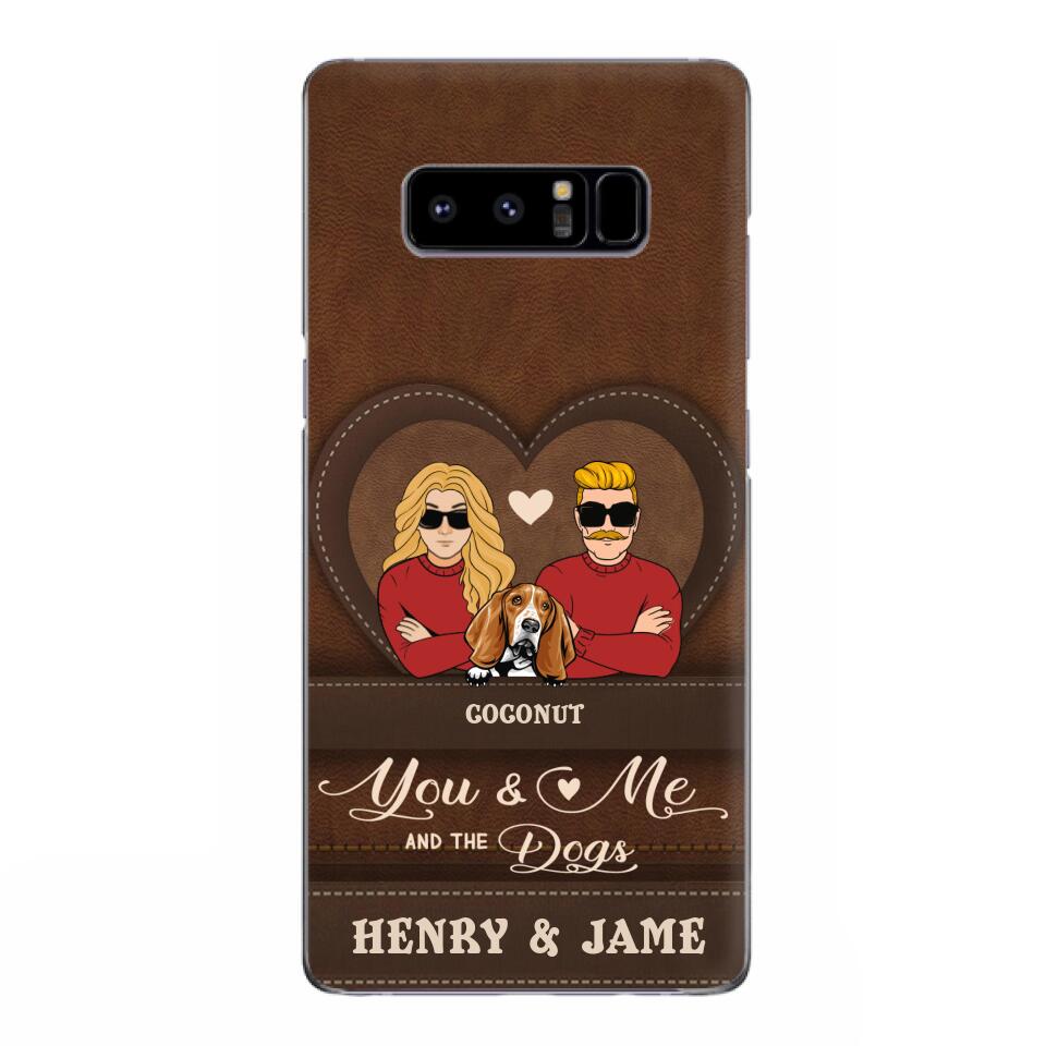 Personalized You & Me And The Dogs Phone Case - Up to 5 Dogs - Valentine's Day Gift Idea For Couple/ Dog Lover - Case For iPhone And Samsung