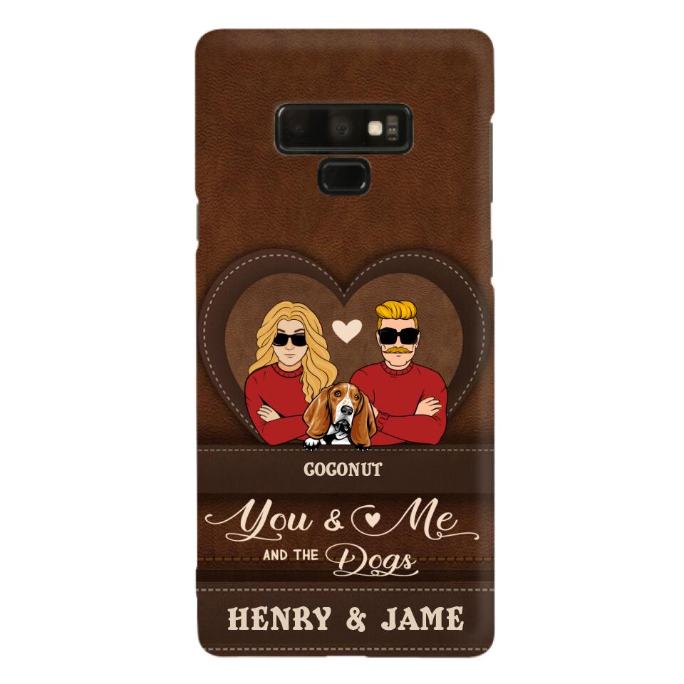 Personalized You & Me And The Dogs Phone Case - Up to 5 Dogs - Valentine's Day Gift Idea For Couple/ Dog Lover - Case For iPhone And Samsung