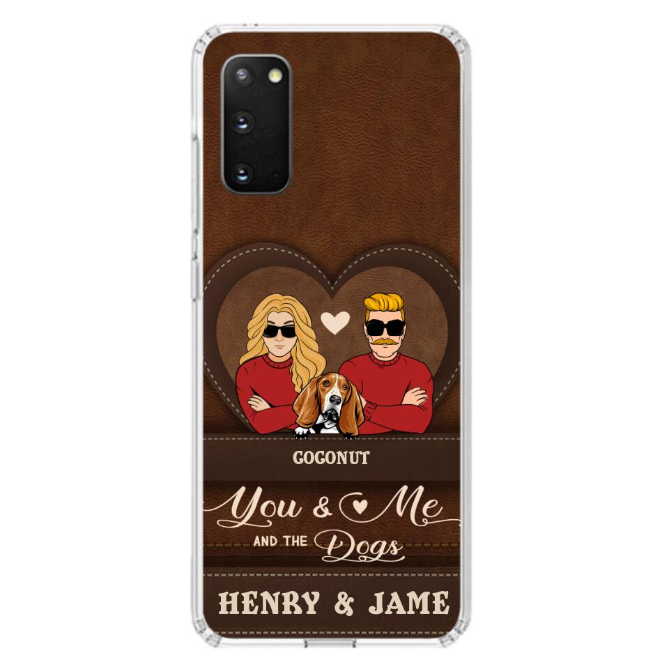 Personalized You & Me And The Dogs Phone Case - Up to 5 Dogs - Valentine's Day Gift Idea For Couple/ Dog Lover - Case For iPhone And Samsung