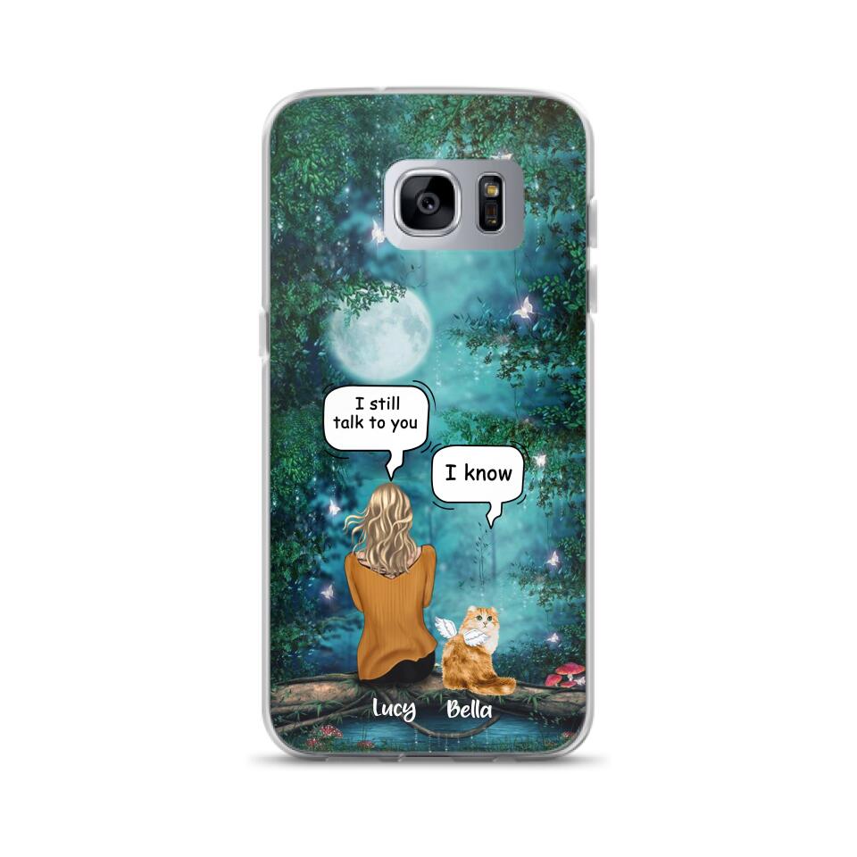 Personalized Cat Memorial Phone Case - Up to 5 Cats - Best Gift For Cat Lover - I still talk to you - Case For iPhone And Samsung