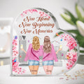 Personalized Bestie Acrylic Plaque - Gift Idea For Bestie/Housewarming - New Home New Beginning New Memories