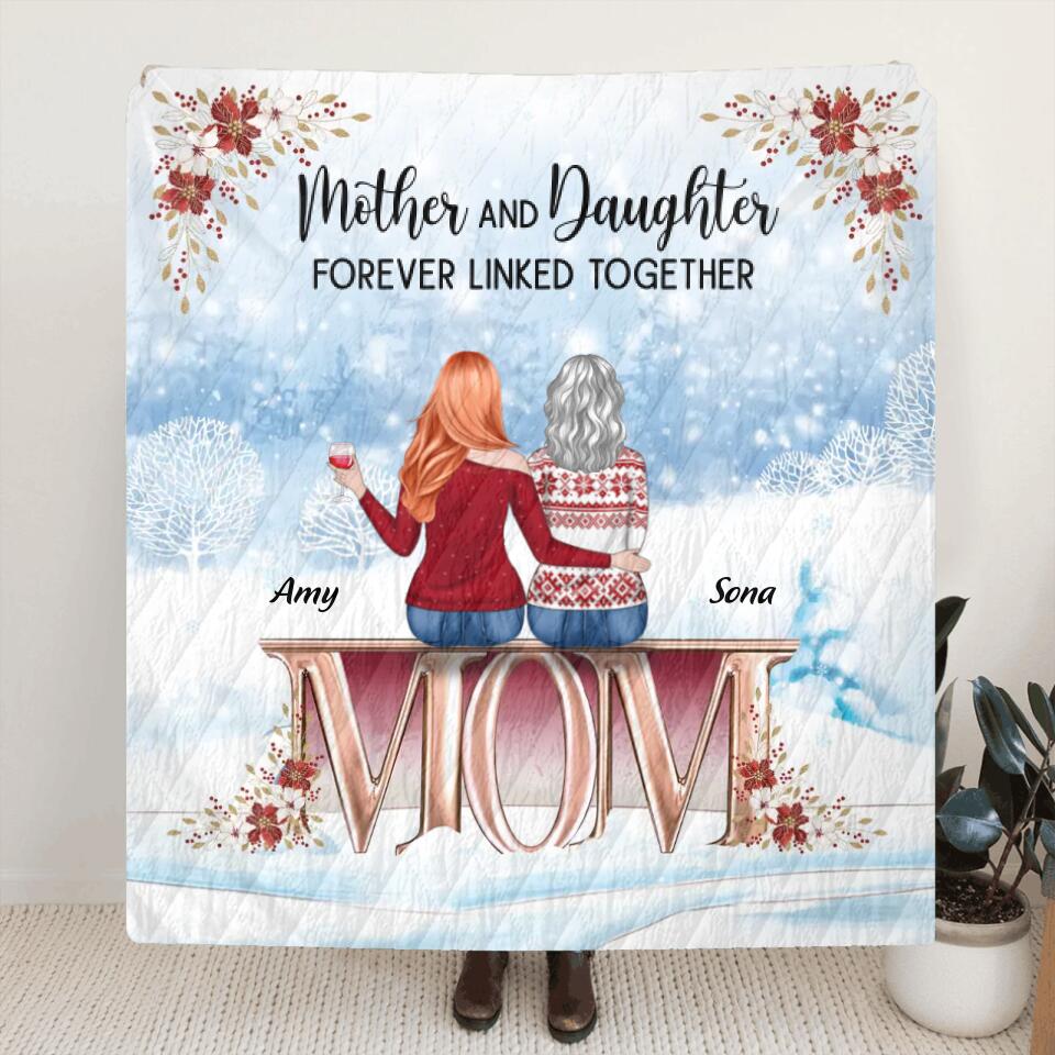 Personalized Mother And Daughter Fleece Throw Blanket/Quilt - Christmas Gift Idea For Mother/Daughter With Up To 5 People - Mother And Daughter Forever Linked Together