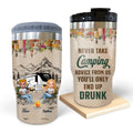 Personalized Camping Friends 3 in 1 Can Cooler - Gift Idea For Camping Lovers/Friends/Besties - Up To 7 People - Never Take Camping Advice From Us You'll Only End Up Drunk
