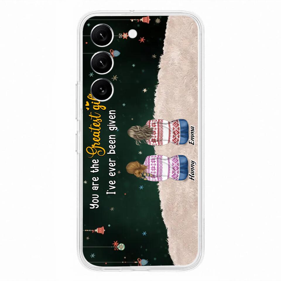 Personalized Christmas Friends Phone Case - Christmas Gift Idea For Friends/Sisters - Up to 12 People - You Are The Greatest Gift I've Ever Been Given - Case For iPhone And Samsung