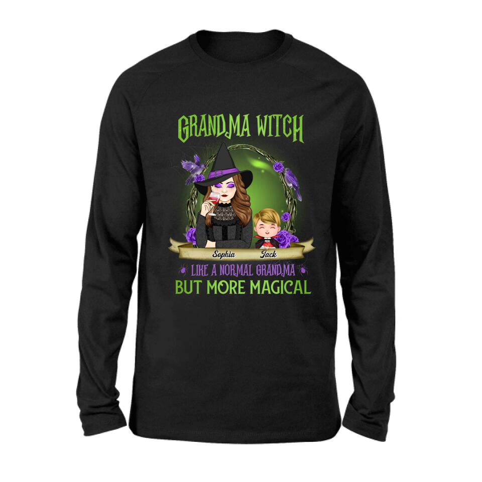 Personalized Grandma Witch Shirt/Hoodie - Grandma With Up to 4 Kids - Halloween Gift Idea For Grandma - Grandma Witch Like A Normal Grandma
But More Magical