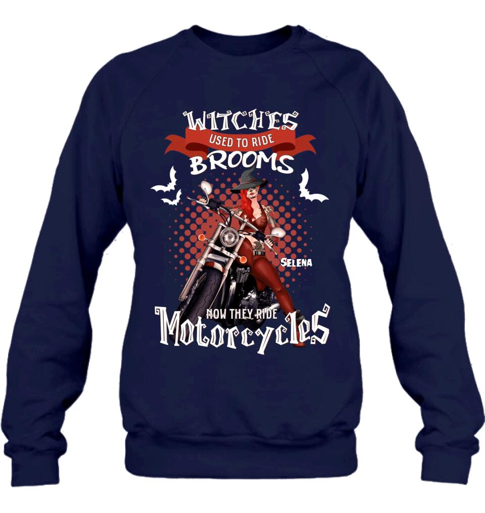 Personalized Biker Shirt/Hoodie - Gift Idea For Halloween - Witches Used To Ride Brooms Now They Ride Motocycles