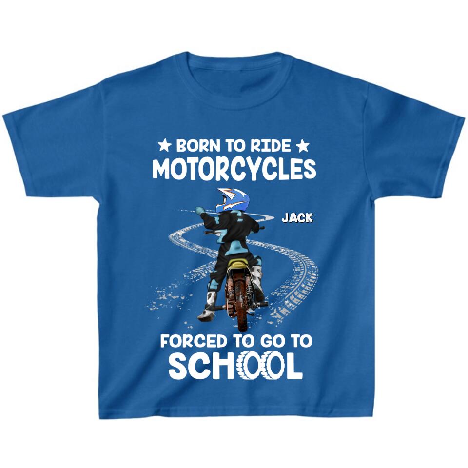 Personalized Biker Kid T-Shirt - Christmas/Birthday Gift Idea For Children - Born To Ride Motorcycles Forced To Go To School