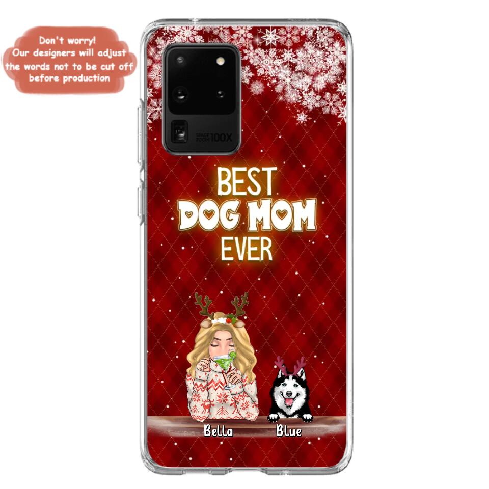 Personalized Christmas Dog Mom Phone Case - Up to 5 Dogs - Christmas Gift Idea For Dog Mom/Dog Lover - Best Dog Mom Ever - Case For iPhone And Samsung