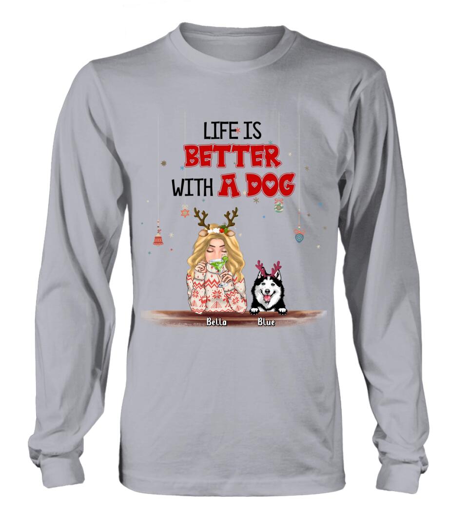 Personalized Christmas Dog Mom T-shirt/Long Sleeve/Sweatshirt/Hoodie - Up to 5 Dogs - Christmas Gift Idea For Dog Mom/Dog Lover - Life Is Better With Dogs