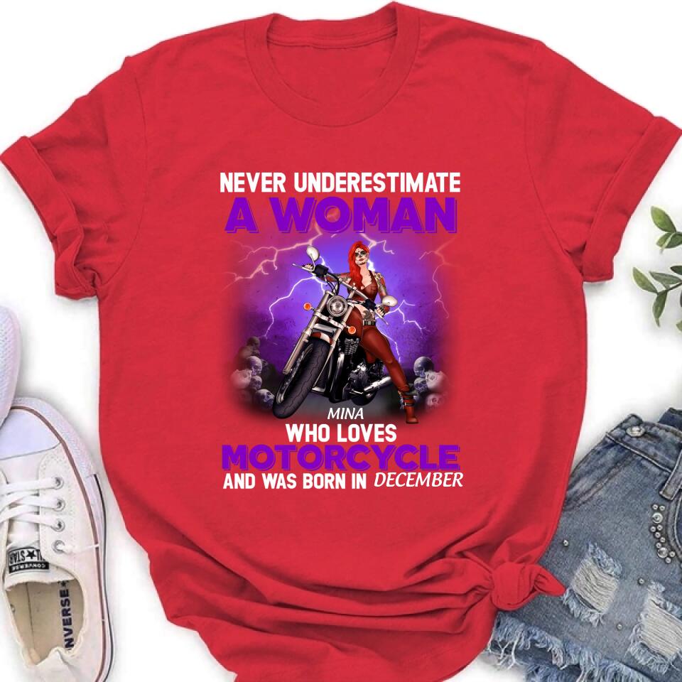 Personalized Biker Girl T-shirt - Gift Idea For Motorcycle Lovers - Never Underestimate A Woman Who Loves Motorcycle And Was Born In December