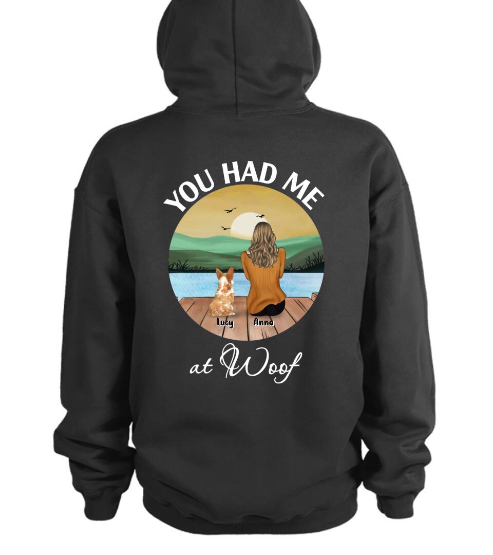 Personalized Dog Mom/Dog Dad T-shirt/Hoodie - Gifts For Dog Lover With Up to 4 Dogs - You Had Me At Woof