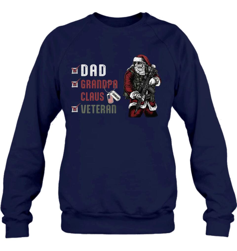 Personalized Veteran Christmas T-Shirt/Long Sleeve/Sweatshirt/Hoodie - Christmas Gift Idea For Veteran - Dad Grandpa Claus Veteran