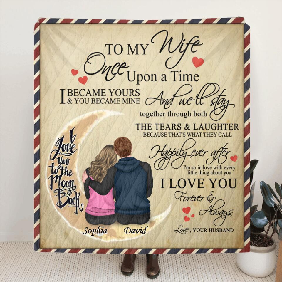 Personalized Couple Fleece Throw Blanket/Quilt - Best Gift Idea For Wife - To My Wife, I Love You Forever & Always