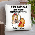 Personalized Cat Mom Pillow Cover - Up to 3 Cats - I Like Tattoos And Cats And maybe 3 People
