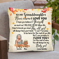 Personalized Grandma & Granddaughter Pillow Cover/Cushion Cover - Up to 4 Kids - To My Granddaughters Never Foget That I Love You
