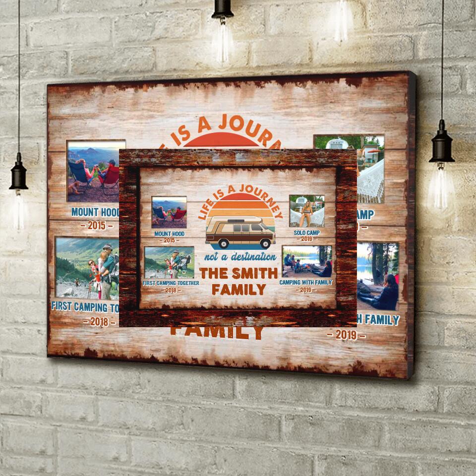 Personalized Camping Photo Canvas - Custom Up to 12 Photos - Gift Idea For Family/Camping Lover - Life Is a Journey Not A Destination