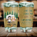 Personalized Camping Couple Tumbler - Gift Idea For Camping Lovers - I Met You, I Liked You, I Love You, I Am Keeping You( And Not Just Because You Really Know How To Use Cock)