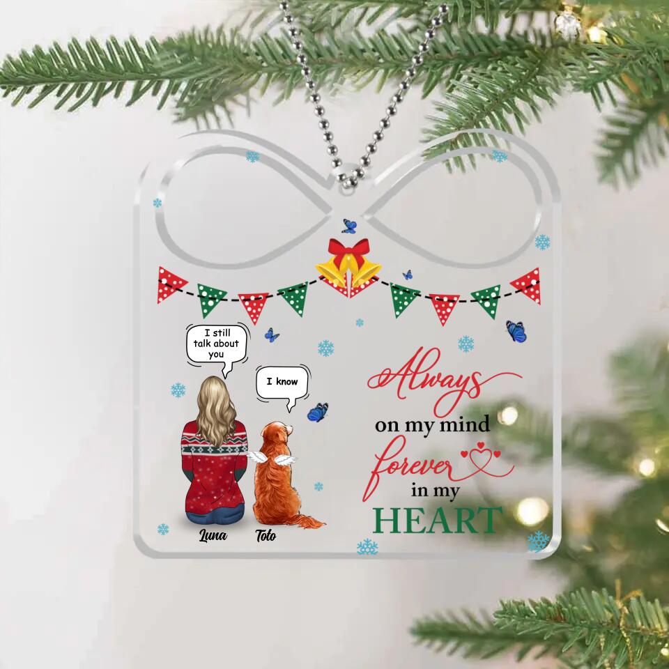 Personalized Memorial Pet Mom Infinity Acrylic Ornament - Memorial Gift Idea For Cat/Dog Owner - Always On My Mind Forever in My Heart