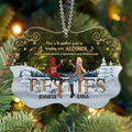 Personalized Friends Acrylic Ornament - Up to 4 Friends - Christmas Gift For Friends/Sisters/Besties - Here's To Another Year Of Bonding Over AlcoholTolerating Idiots & Keeping Each Other Sane
