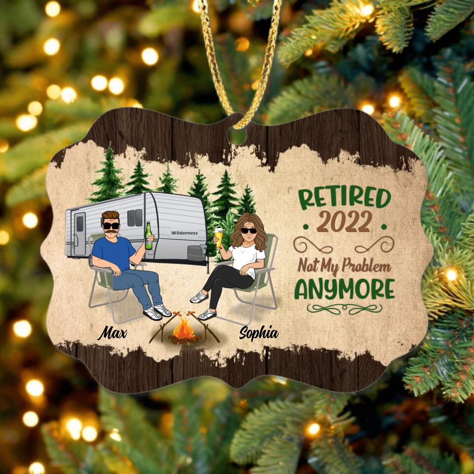 Personalized Couple Rectangle Wooden Ornament - Gift Idea For Couple/Camping Lovers - Retired 2022, Not My Problem Anymore