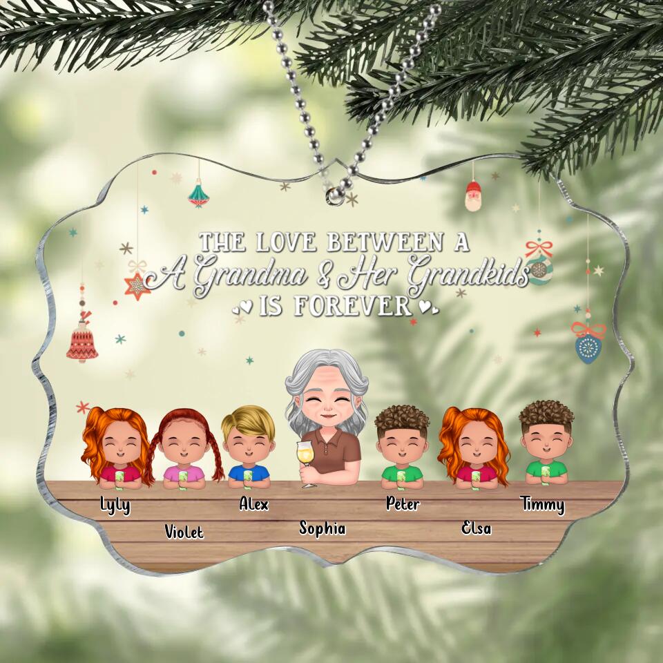 Personalized Grandma & Grandkids Rectangle Acrylic Ornament - Gift Idea For Grandma - Up to 6 Kids - The Love Between A Grandma & Her Grandkids Is Forever