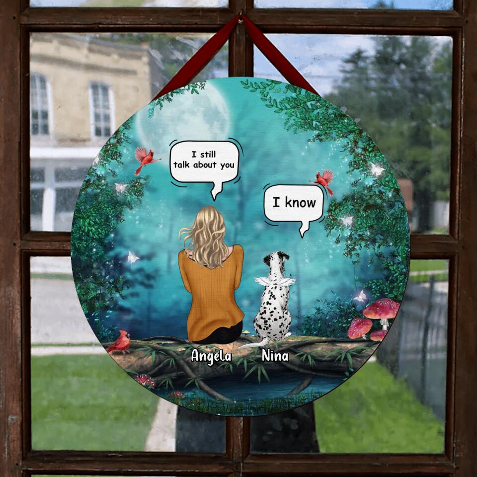 Personalized Christmas Memorial Dog/Cat Circle Wooden Sign - Adult/Couple With Up to 4 Pets - Memorial Gift Idea For Dog/Cat Lovers - I Still Talk About You
