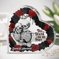 Personalized Memorial Couple Acrylic Plaque - Memorial Gift Idea - Till Death Do Us Part