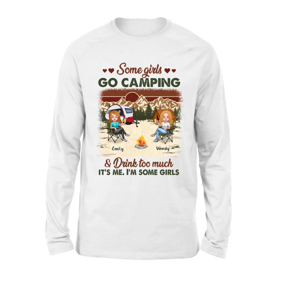 Personalized Camping Friends Shirt - Up to 7 Friends - Gift Idea For Friends/Besties/Camping Lovers - Some Girls Go Camping And Drink Too Much