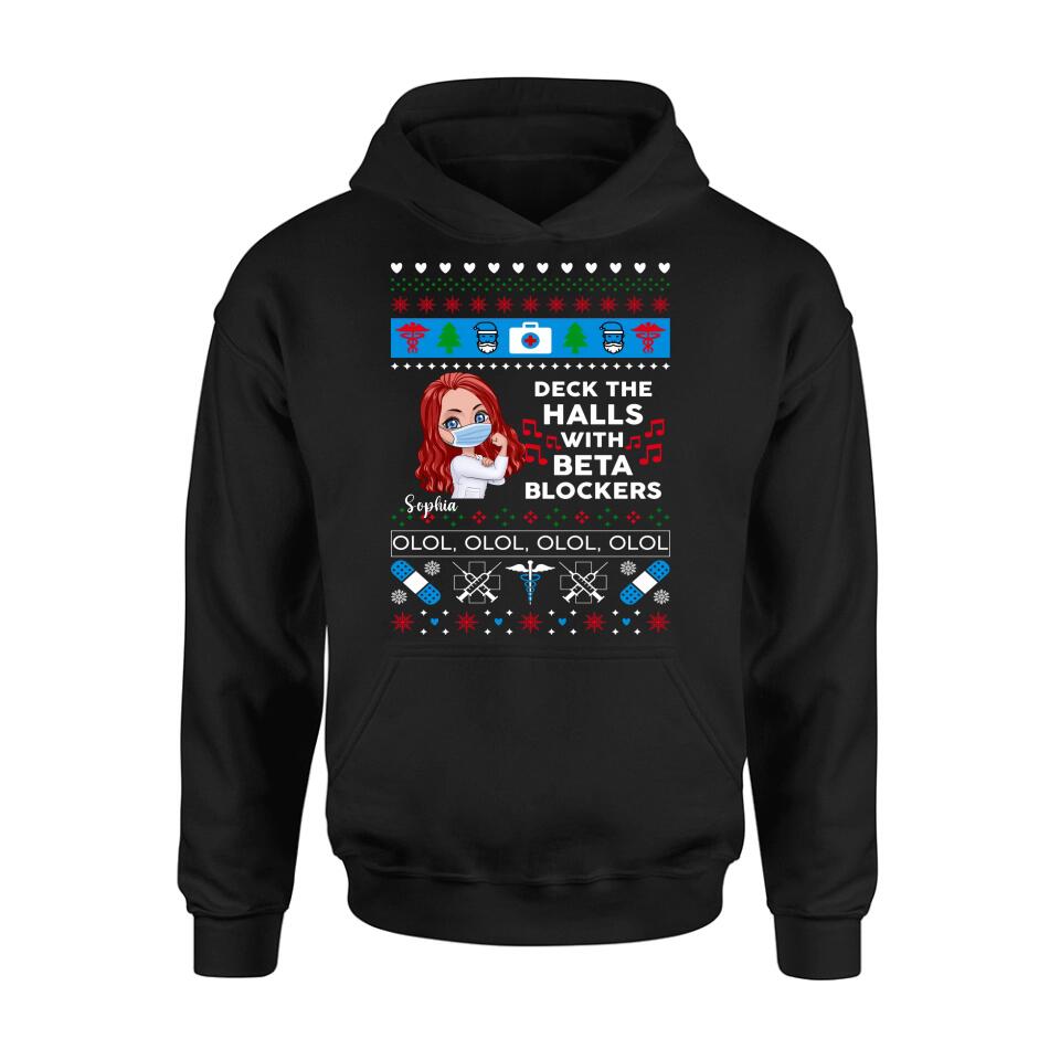 Personalized Nurse T-Shirt - Gift Idea For Nurse - Deck The Halls With Beta Blockers