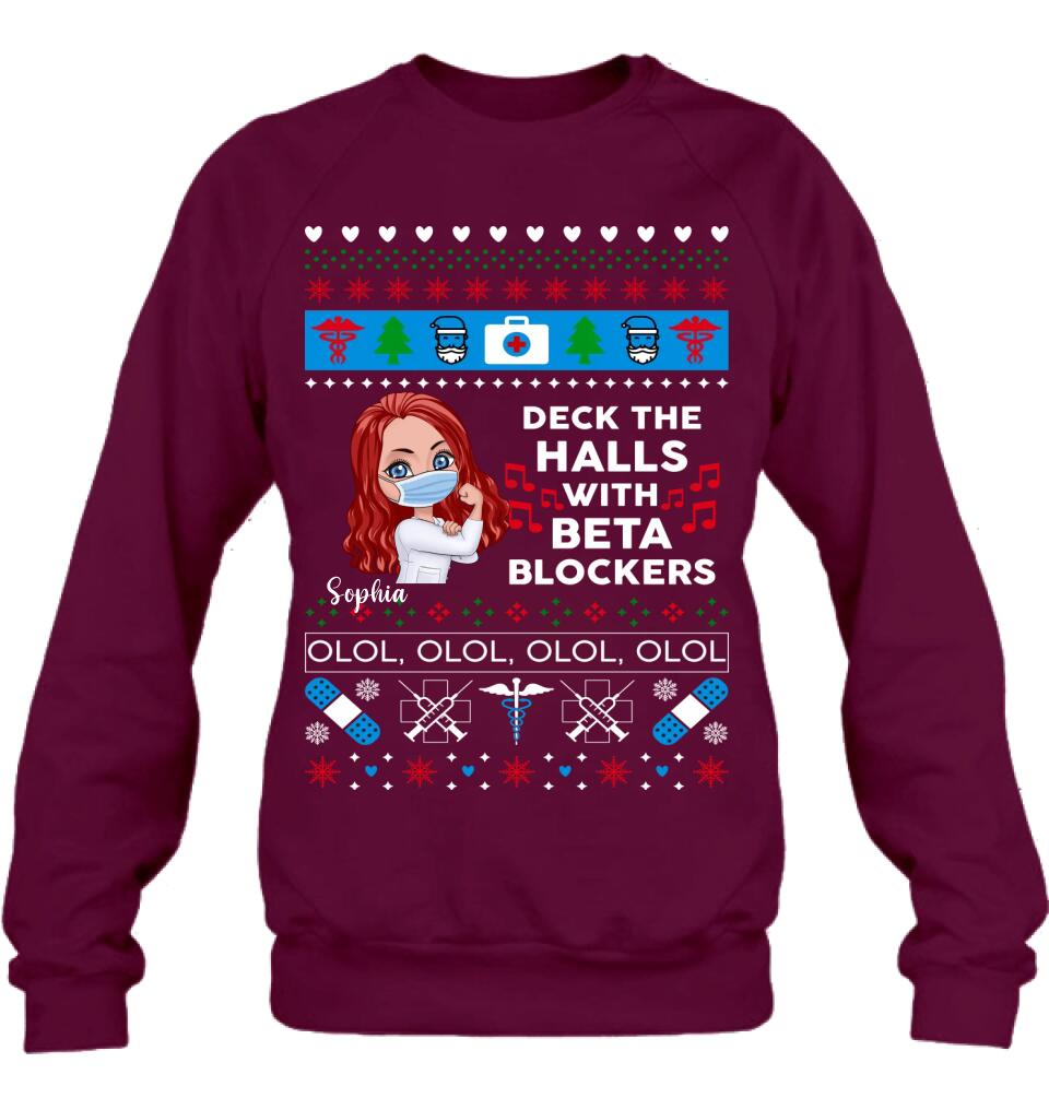 Personalized Nurse T-Shirt - Gift Idea For Nurse - Deck The Halls With Beta Blockers