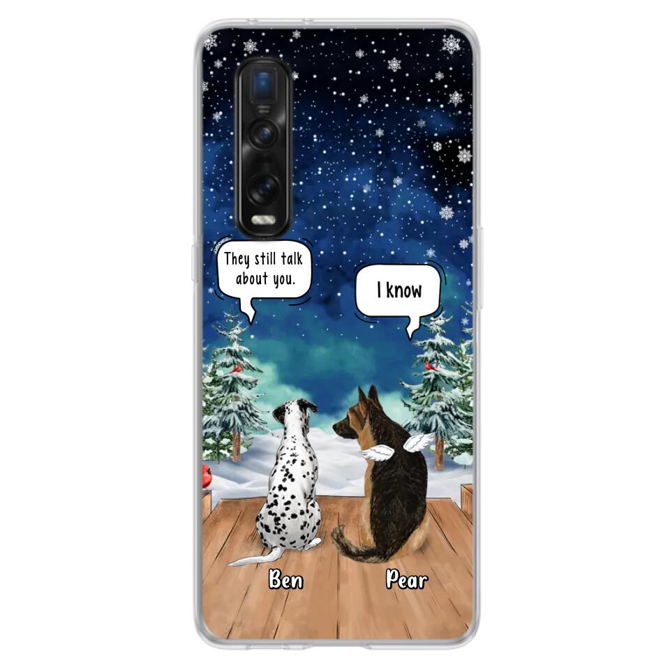 Personalized Memorial Pet Phone Case - Up to 5 Pets - Memorial Gift Idea For Dog/Cat Lovers - They Still Talk About You - Case For Oppo, Xiaomi & Huawei