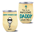 Personalized Happy Father's Day Wine Tumbler - Up to 7 Kids - Father's Day Gift Idea
