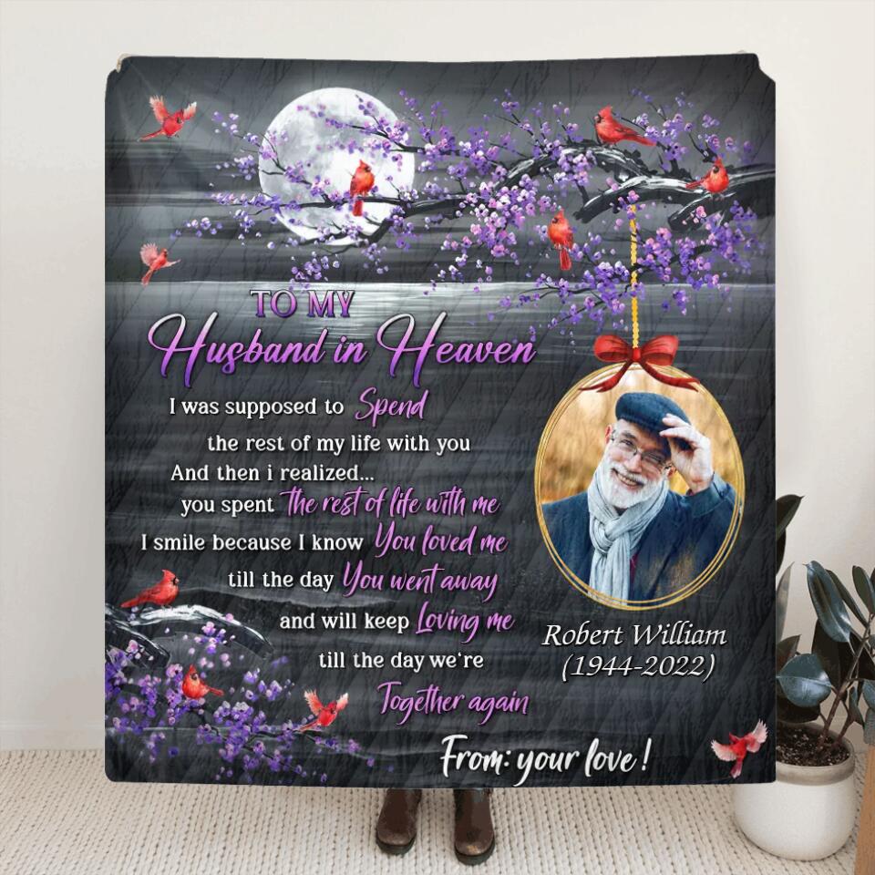 Personalized Widowed Quilt/Fleece Blanket - Upload Photo - Memorial Gift Idea - To My Husband In Heaven