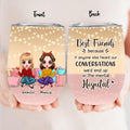 Personalized Best Friends Wine Tumbler - Gift For Friends/Besties - Best Friends Because If Anyone Else Heard Our Conversations We'd End Up In The Mental Hospital