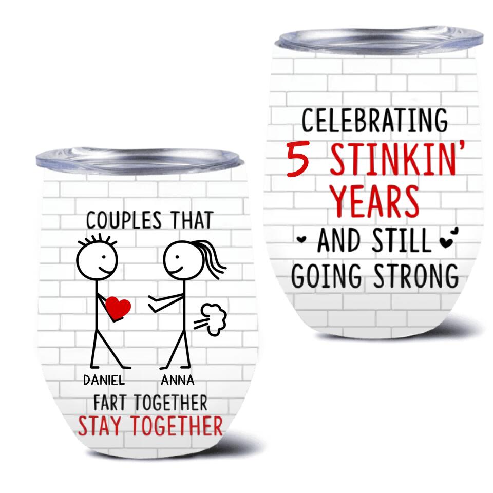 Personalized Fart Couple Wine Tumbler - Couples That Fart Together Stay Together - Valentines/Anniversary Gift Idea For Couple/Husband & Wife