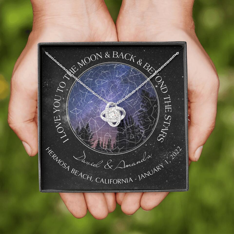 Personalized Couple Star Map Necklace - Anniversary Gift For Couple - Mother's Day Gift For Wife From Husband - I Love You To The Moon & Back & Beyond The Stars
