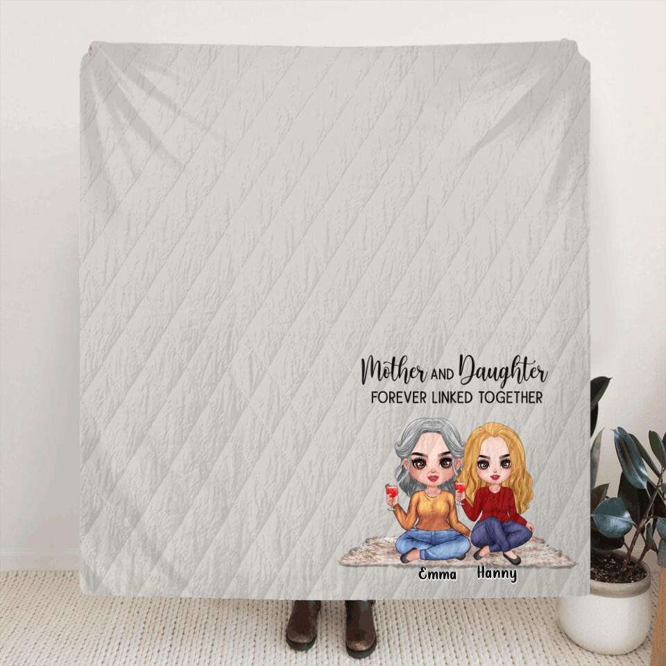 Personalized Mother And Daughters Quilt/Fleece Throw Blanket - Gift Idea For Mother And Daughter/Mother's Day Gift - Mother And Daughters Forever Linked Together