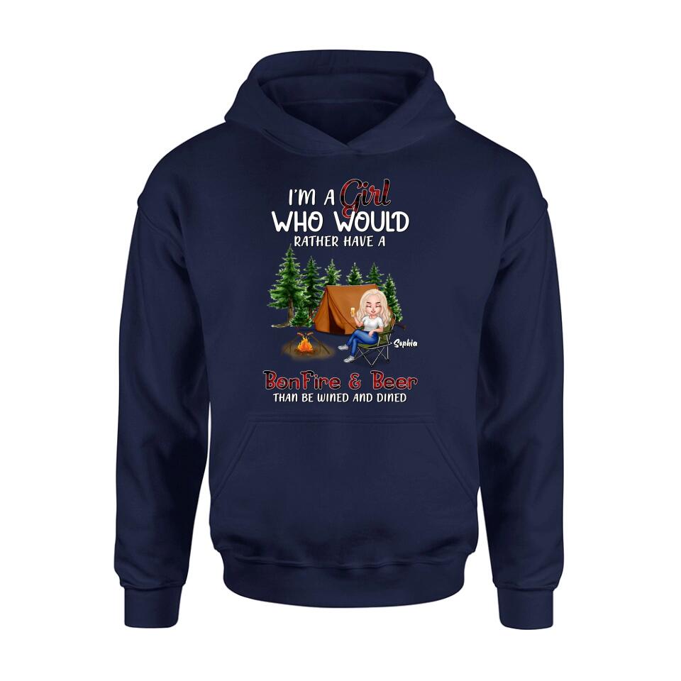 Personalized Camping Girl T-shirt/Long Sleeve/Sweatshirt/Hoodie - Gift Idea For Camping Lover - I'm A Girl Who Would Rather Have A Bonfire & Beer Than Be Wined And Dined