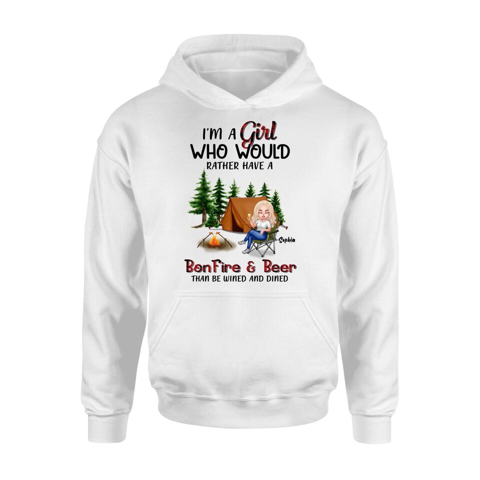 Personalized Camping Girl T-shirt/ Long Sleeve/ Sweatshirt/ Hoodie - Gift Idea For Camping Lover - I'm A Girl Who Would Rather Have A Bonfire & Beer Than Be Wined And Dined