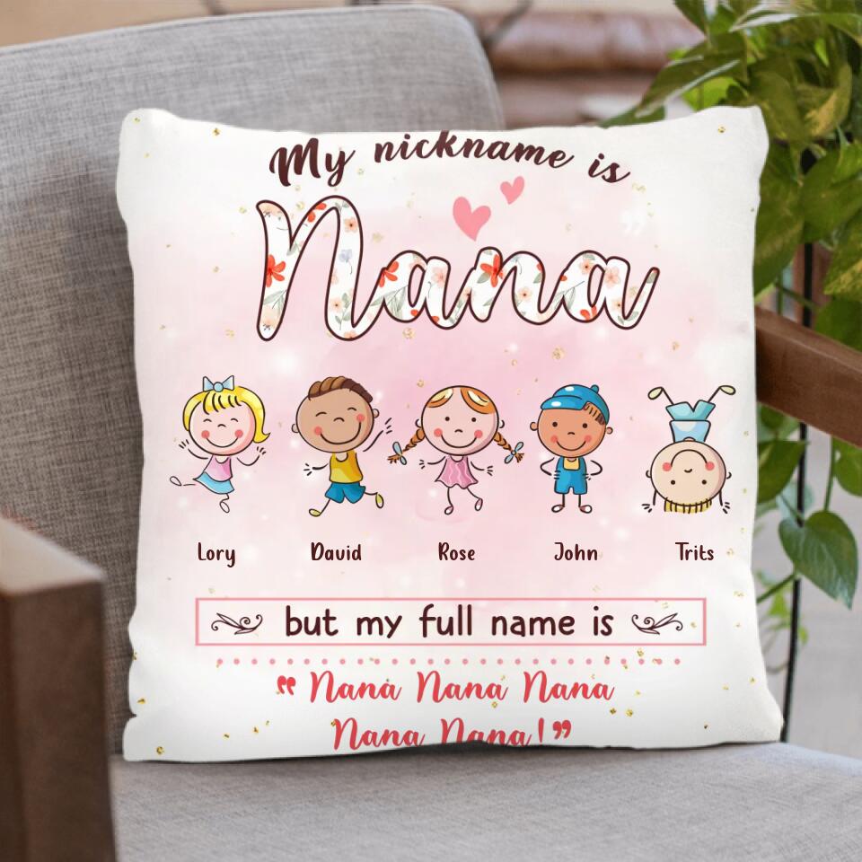 Personalized Grandma Pillow Cover - Mother's Day Gift For Grandma/Mother - Up to 5 Kids - My Nickname Is Nana