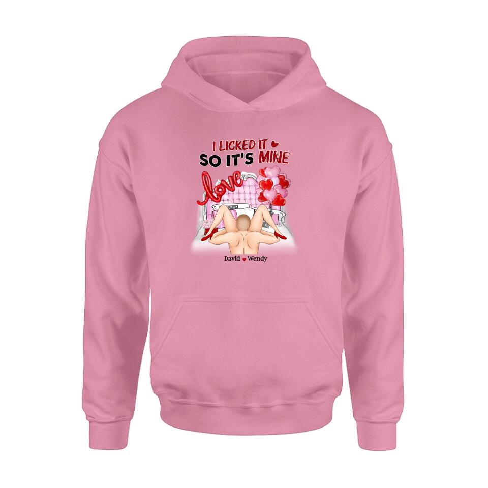 Custom Personalized T-Shirt/Long Sleeve/Sweatshirt/Hoodie - Valentine's Day/Anniversary/Birthday Gift for Him/Her - I Licked It So It's Mine