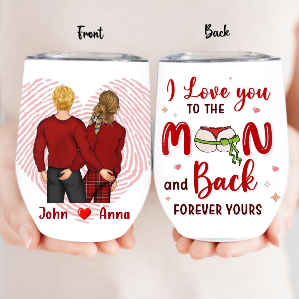 Personalized Naughty Couple Wine Tumbler - Mother's Day Gift For Wife From Husband - I Love You To The Moon And Back