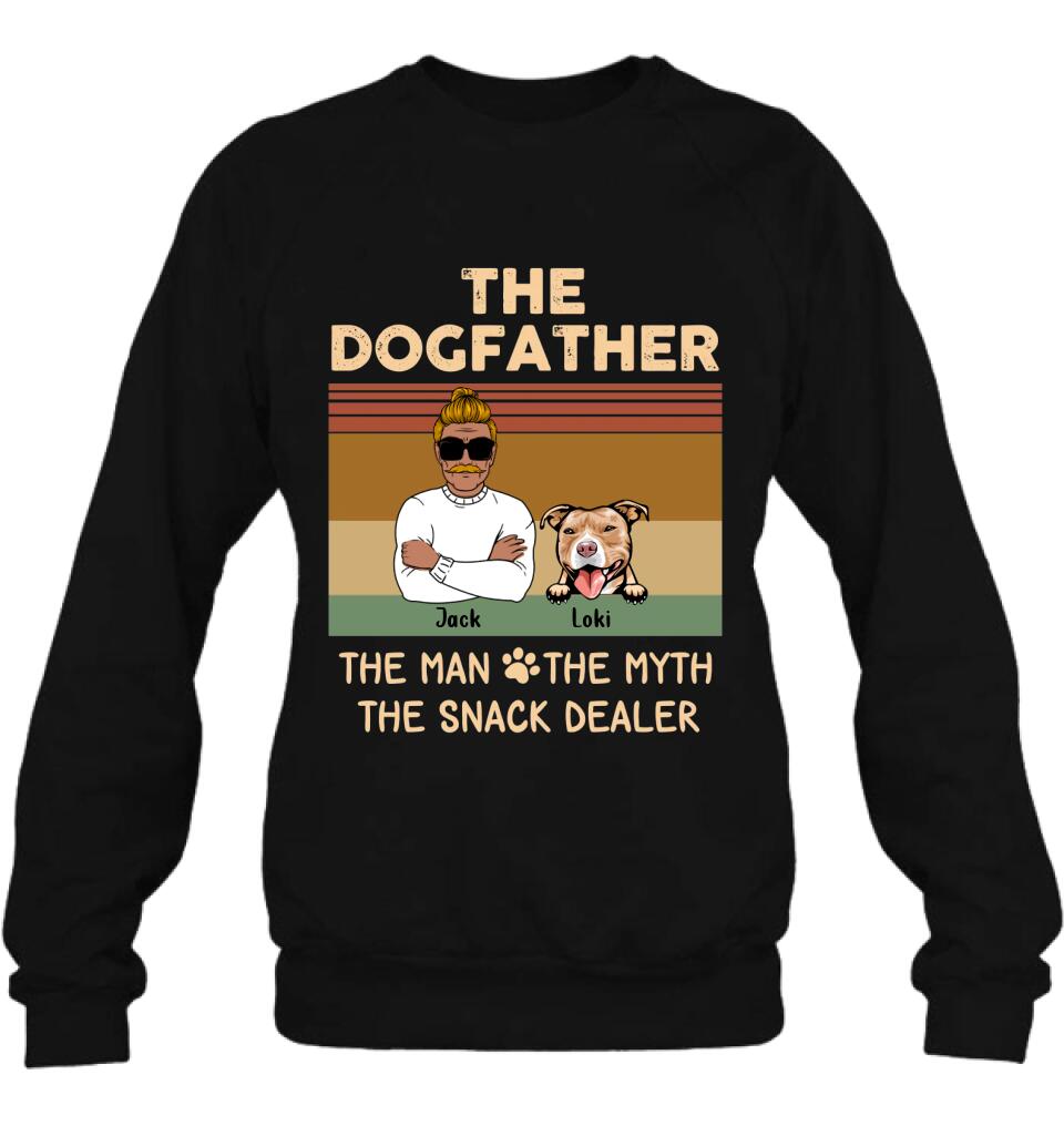 Personalized Pet Dad T-shirt/Long Sleeve/Sweatshirt/Hoodie - Up to 4 Pets - Gift Idea For Dog/Cat Lover - Fur Dad The Man The Myth The Snack Dealer
