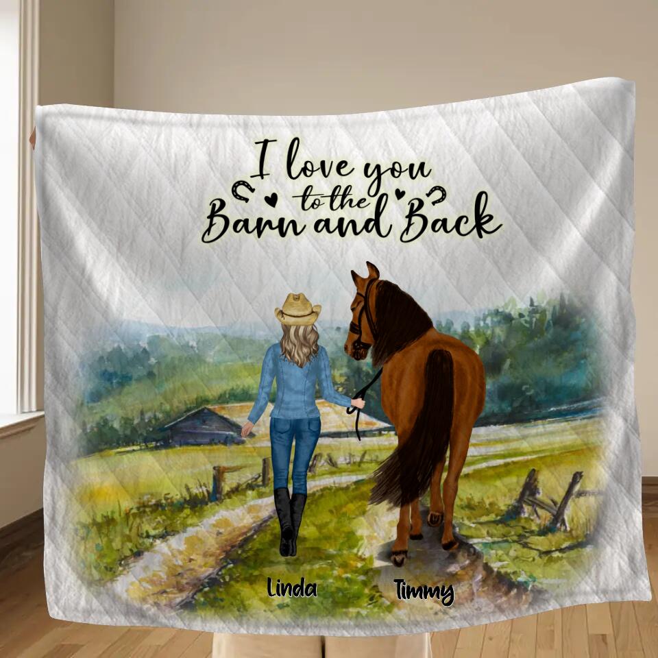 Personalized Horse Girl Quilt/Fleece Blanket - Up to 7 Horses - Best Gift For Horse Lover - I Love You To The Barn and Back