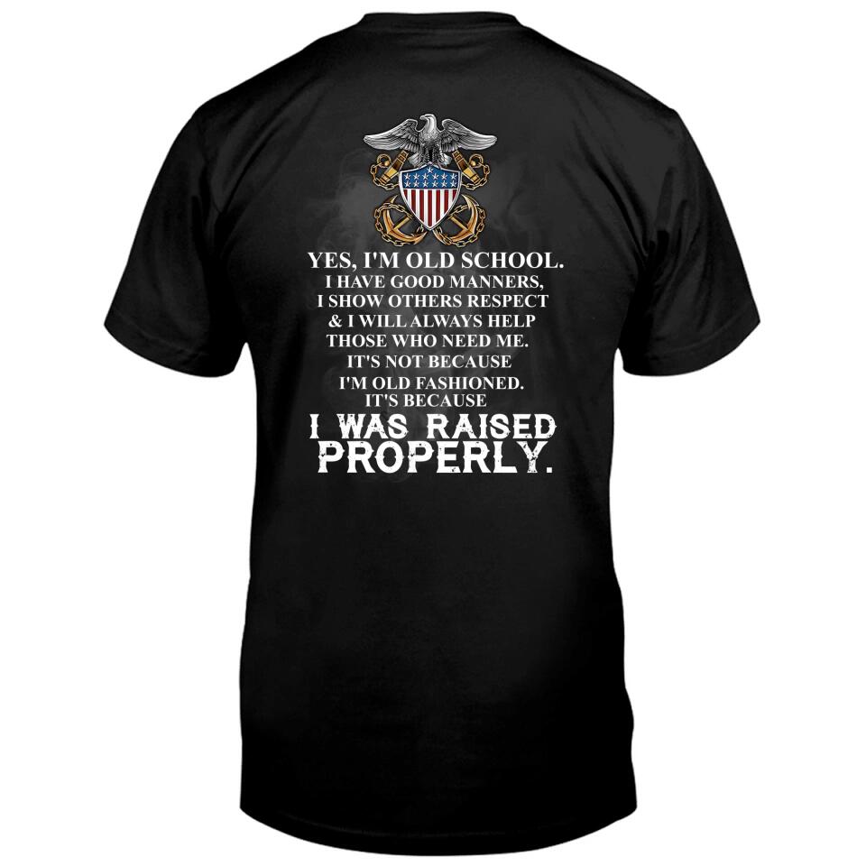 Personalized Veteran T-shirt - Gift Idea For Veteran - I Was Raised Properly