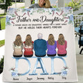 Personalized Father Quilt/Fleece Throw Blanket - Up to 5 People - Father's Day Gift Idea For Father - Father & Daughters A Father Holds His Daughters Hands For A Short While
