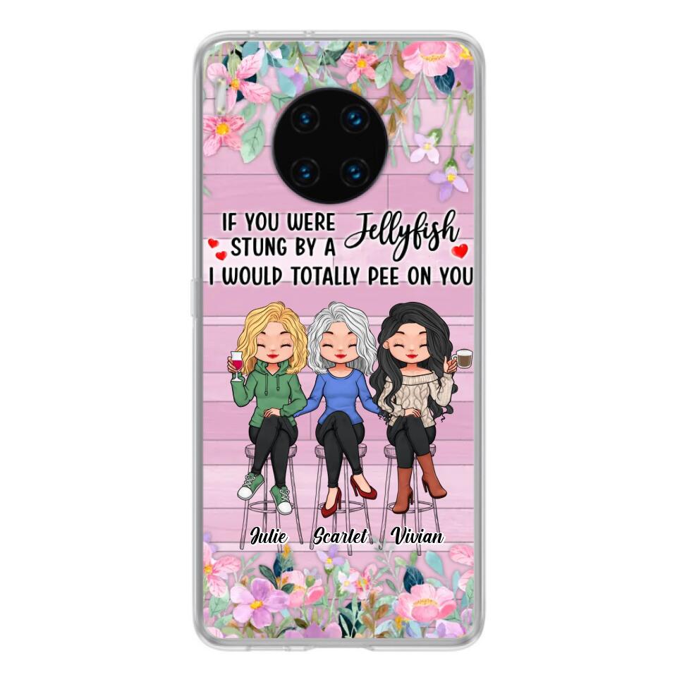 Personalized Besties Phone Case - Up to 3 Girls - Gift Idea For Friends/Besties/Sisters - If You Were Stung By A Jellyfish I Would Totally Pee On You  - Case for Xiaomi/Oppo/Huawei