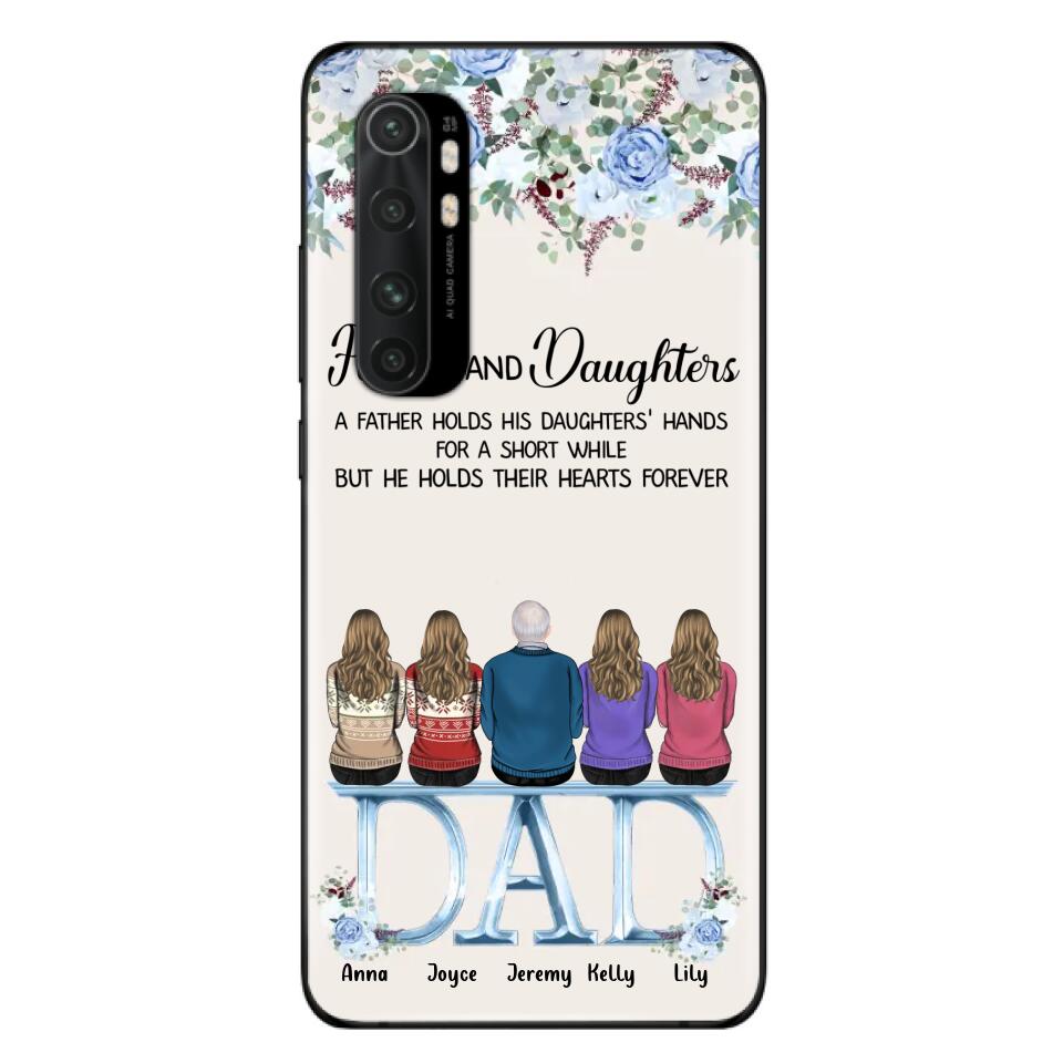 Personalized Father Phone Case - Up to 5 People - Father's Day Gift Idea For Father - Father & Daughters A Father Holds His Daughters Hands For A Short While - Case for Xiaomi/Huawei/Oppo
